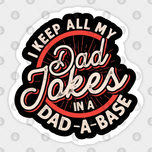 Dad-A-Base Pun Dad Jokes Sticker by ShirtsShirtsndmoreShirts